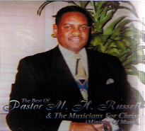 The Best of Pastor Russell & The Musicians for Christ